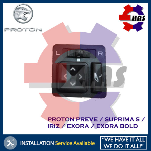 PROTON PREVE / SUPRIMA S / IRIZ / EXORA / EXORA BOLD SIDE MIRROR SWITCH